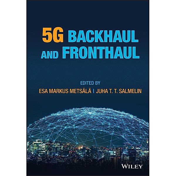 5G Backhaul and Fronthaul