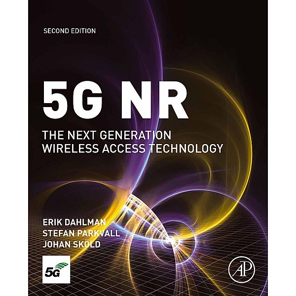 5G NR, Erik Dahlman, Stefan Parkvall, Johan Skold