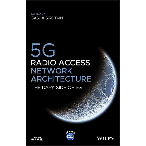 5G Radio Access Network Architecture / Wiley - IEEE