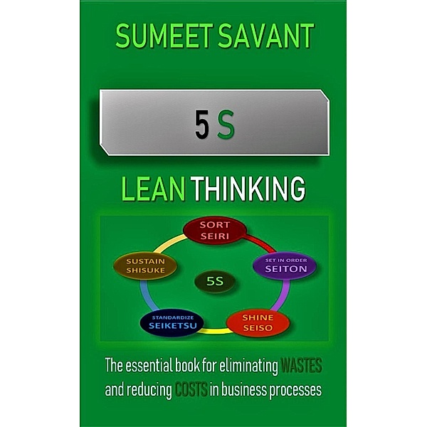 5S (Lean Thinking, #4), Sumeet Savant