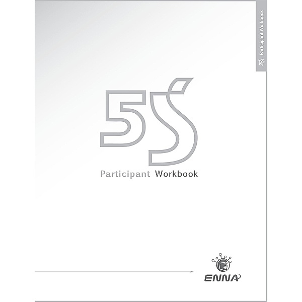 5S Version 1 Participant Workbook, Enna