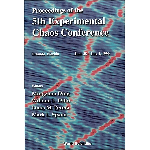 5th Experimental Chaos Conference, The