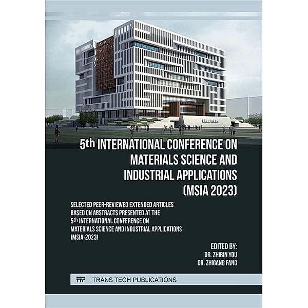 5th International Conference on Materials Science and Industrial Applications (MSIA 2023)
