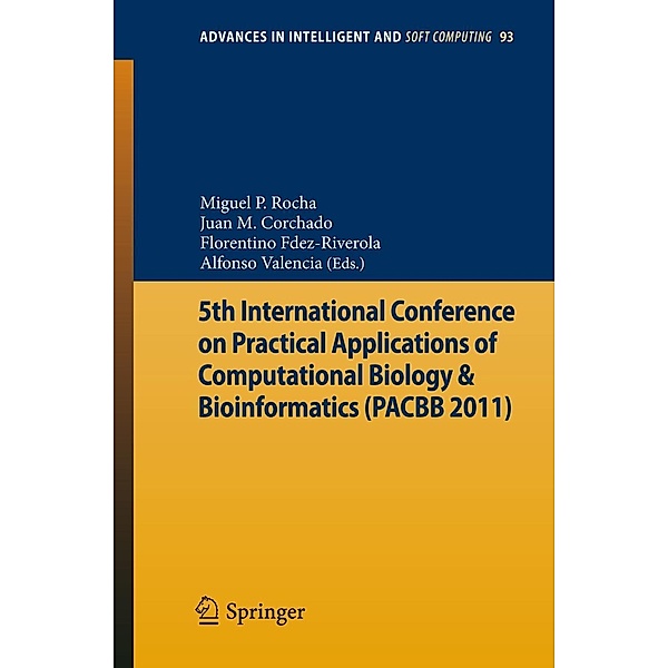5th International Conference on Practical Applications of Computational Biology & Bioinformatics / Advances in Intelligent and Soft Computing Bd.93