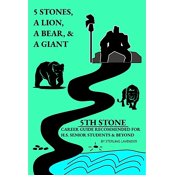 5th Stone (5 Stones, a Lion, a Bear and a Giant, #5) / 5 Stones, a Lion, a Bear and a Giant, Sterling Lavender