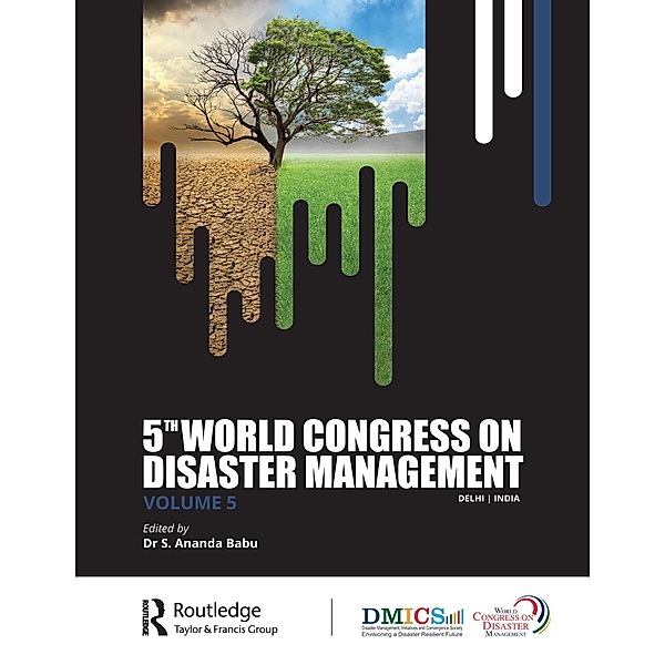 5th World Congress on Disaster Management: Volume V