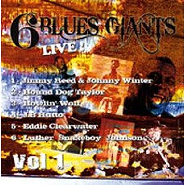 6 Blues Giants Live Vol.1, Diverse Interpreten