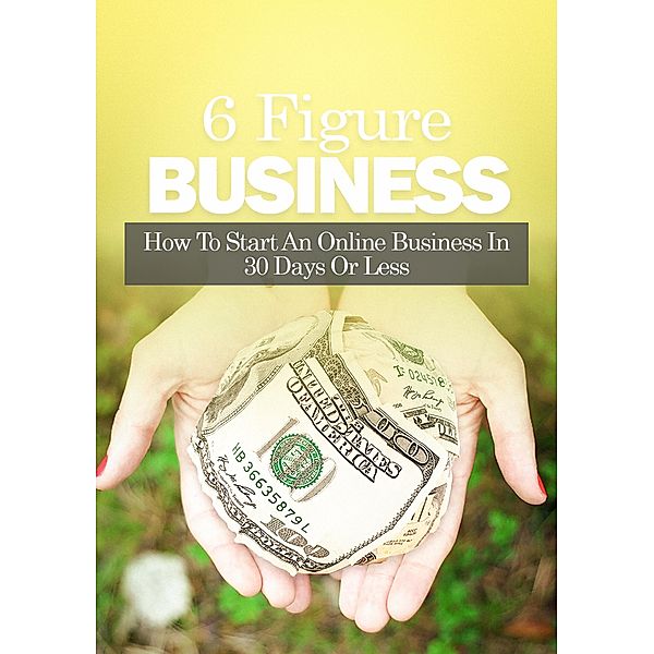 6 Figure Business / 1, Empreender