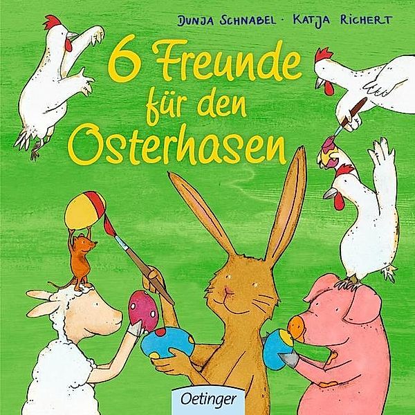 6 Freunde für den Osterhasen, Katja Richert