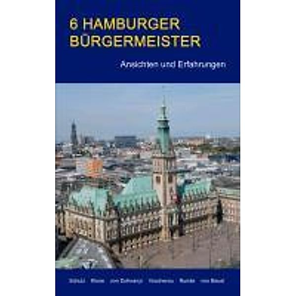 6 Hamburger Bürgermeister