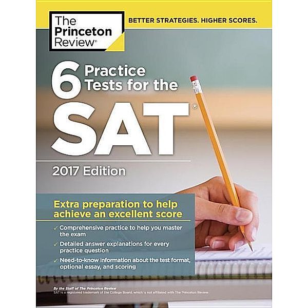 6 Practice Tests for the SAT Ed. 2017