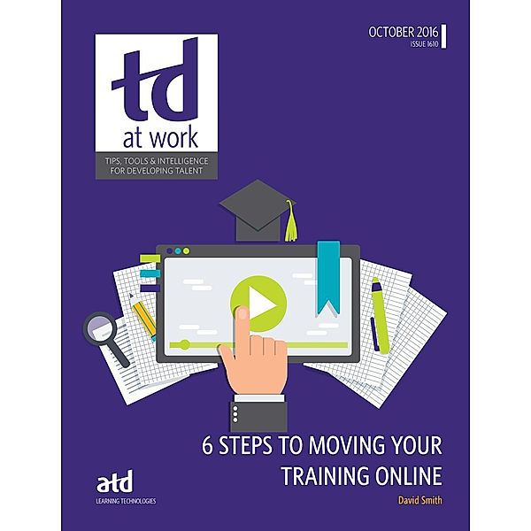 6 Steps to Moving Your Training Online, David Smith