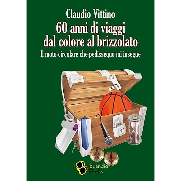 60 anni di viaggi dal colore al brizzolato / Douja Bd.2, Vittino Claudio