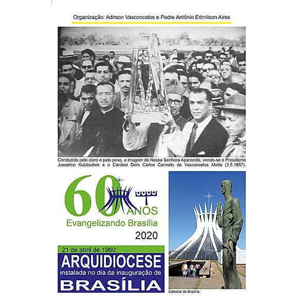 60 anos da arquidiocese de Brasília, José Adirson de Vasconcelos