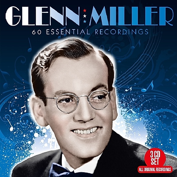 60 Essential Recordings, Glenn Miller