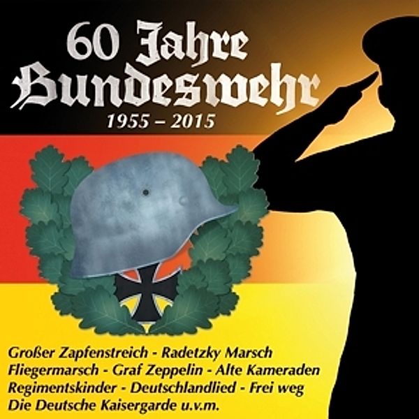 60 Jahre Bundeswehr CD, Various