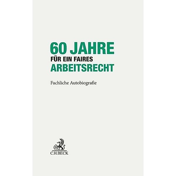 60 Jahre für ein faires Arbeitsrecht, Peter Hanau