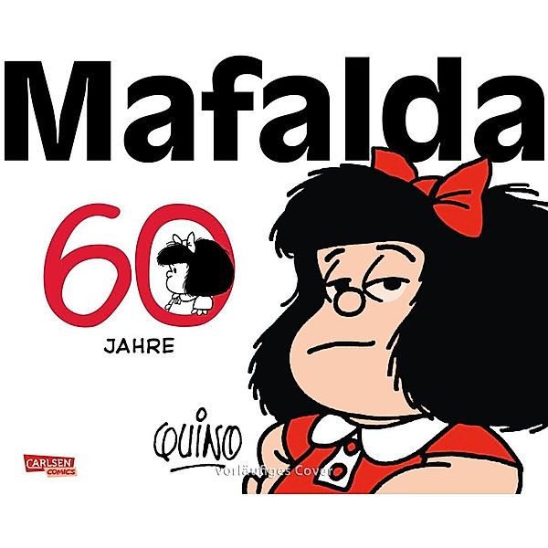 60 Jahre Mafalda, Quino