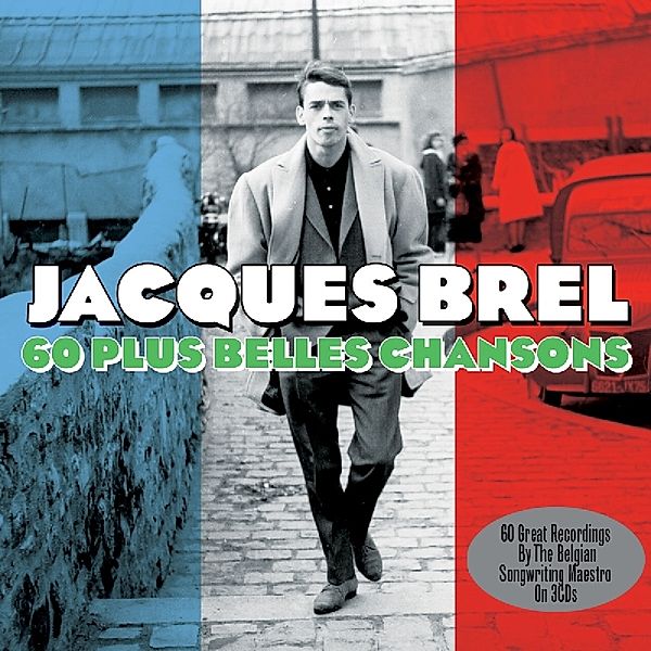 60 Plus Belles Chansons (3CD), Jacques Brel