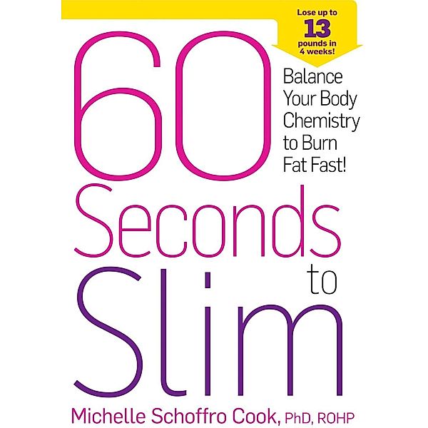 60 Seconds to Slim, Michelle Schoffro Cook