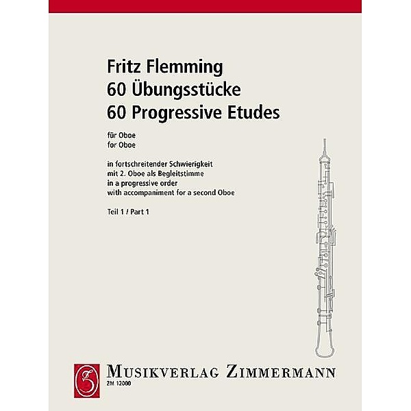 60 Übungsstücke in fortschreitender Schwierigkeit, für Oboe, Fritz Flemming