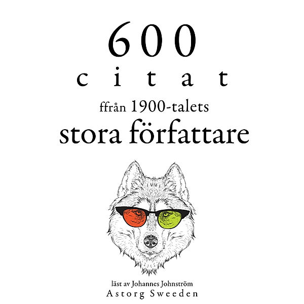 600 citat från 1900-talets stora författare, Khalil Gibran, Oscar Wilde, Stefan Zweig, Anne Frank, Winston Churchill, Antoine Saint de Exupéry