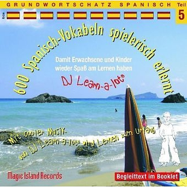 600 Spanisch Vokabeln spielerisch erlernt, Audio-CD.Tl.5, Horst D. Florian