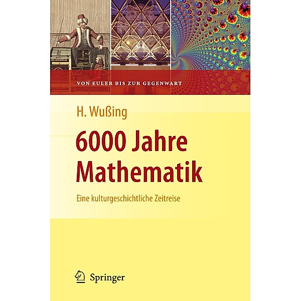 6000 Jahre Mathematik / Vom Zählstein zum Computer, Hans Wußing