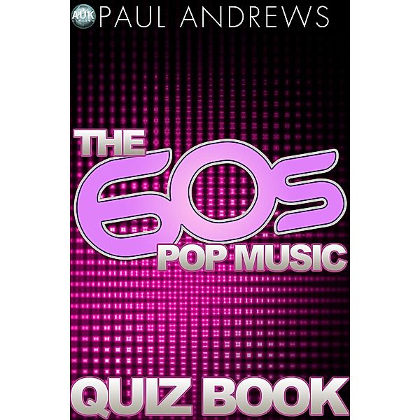 60s Music Quiz Book / The Music Quiz Books, Paul Andrews