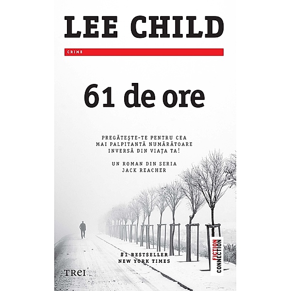 61 de ore / Fiction Connection, Lee Child