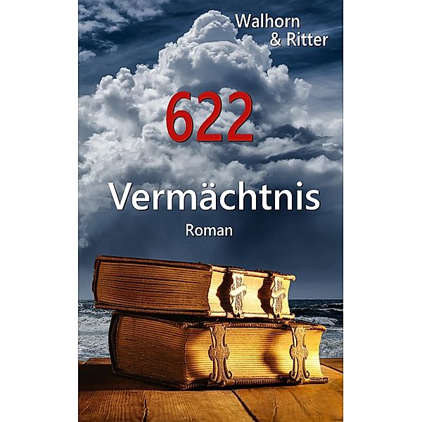 622, Bernd Walhorn, Kea Ritter