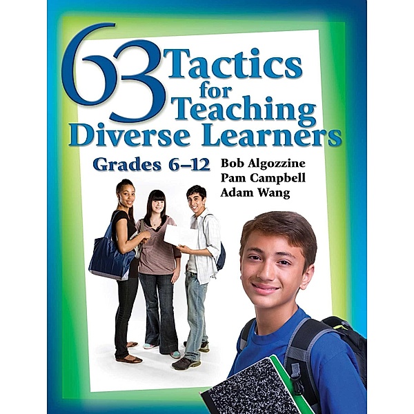 63 Tactics for Teaching Diverse Learners, Bob Algozzine, Pam Campbell, Adam Wang
