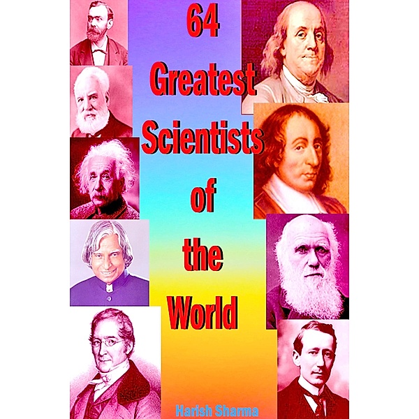 64 Greatest Scientists of the World, Harish Sharma