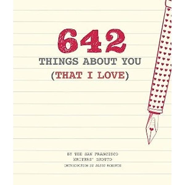 642 Things About You (That I Love), Chronicle Books, The Grotto