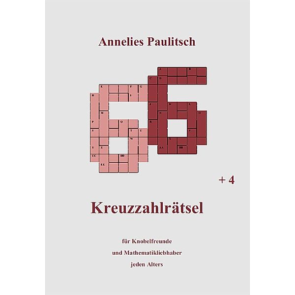 66 Kreuzzahlrätsel, Annelies Paulitsch