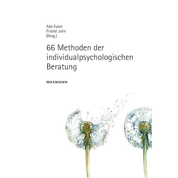 66 Methoden der individualpsychologischen Beratung