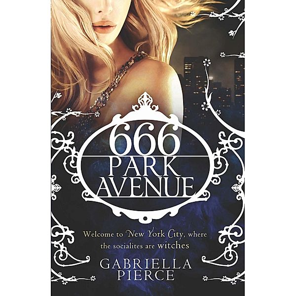 666 Park Avenue, Gabriella Pierce