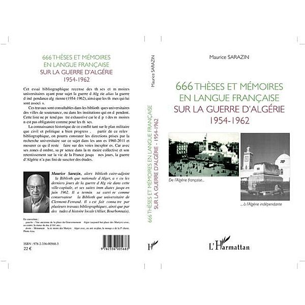 666 theses et memoires en langue francaise sur la guerre d'algerie 1954-1962 / Hors-collection, Maurice Sarazin