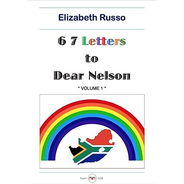 67 Letters to Dear Nelson, Elizabeth Russo