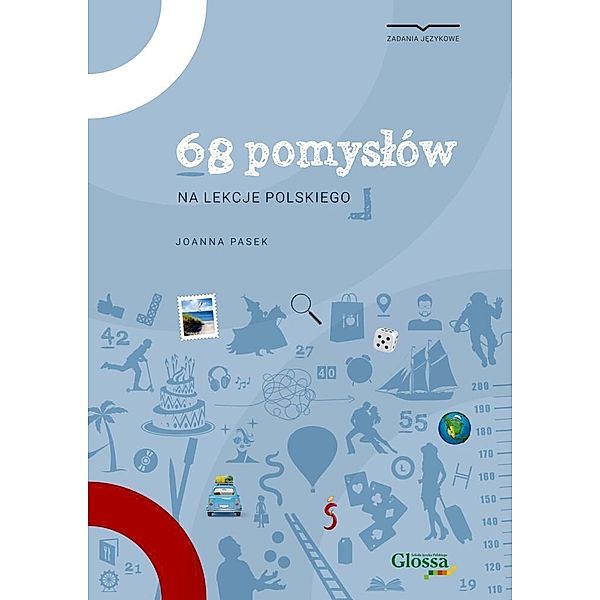 68 pomyslów na lekcje jezyka polskiego