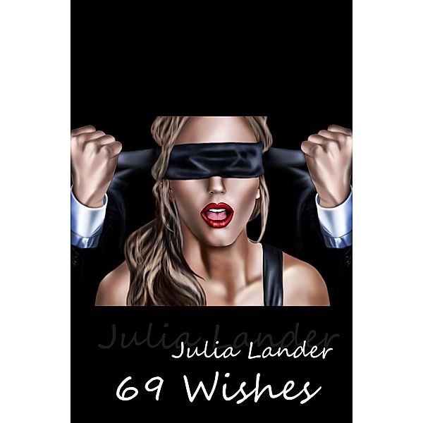 69 Wishes, Julia Lander