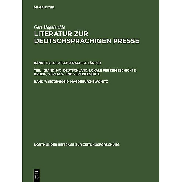 69709-80619. Magdeburg-Zwönitz / Dortmunder Beiträge zur Zeitungsforschung Bd.35/7, Gert Hagelweide
