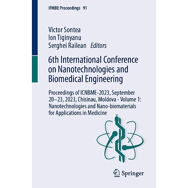 6th International Conference on Nanotechnologies and Biomedical Engineering / IFMBE Proceedings Bd.91
