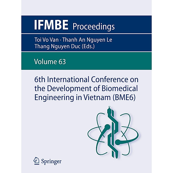 6th International Conference on the Development of Biomedical Engineering in Vietnam (BME6)