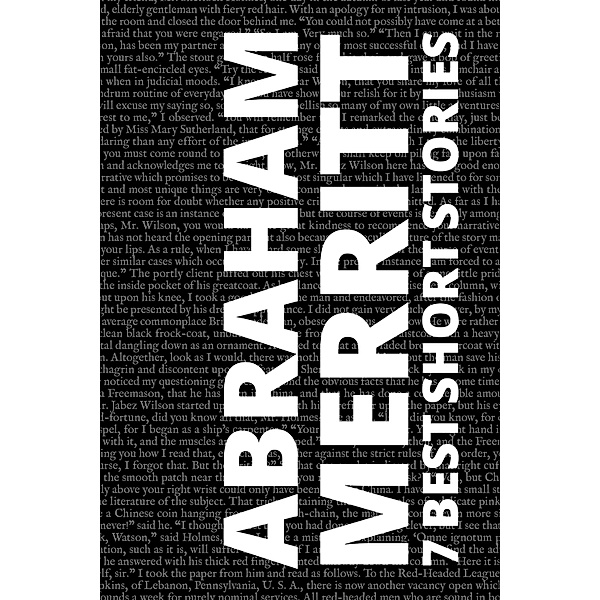 7 best short stories by Abraham Merritt / 7 best short stories Bd.28, Abraham Merritt, August Nemo