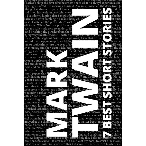 7 best short stories by Mark Twain / 7 best short stories Bd.18, Mark Twain, August Nemo