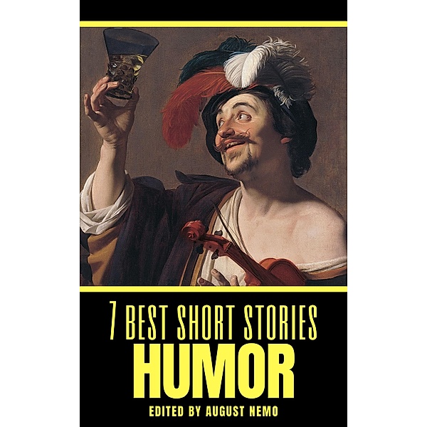 7 best short stories - specials: 26 7 best short stories: Humor, Mark Twain, H. H. Munro, Saki, Nikolai Gogol, Stephen Leacock, Anton Chekhov