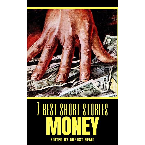 7 best short stories - specials: 37 7 best short stories: Money, W. W. Jacobs, James Joyce, O. Henry, Fyodor Dostoevsky, Saki, D. H. Lawrence, F. Scott Fitzgerald