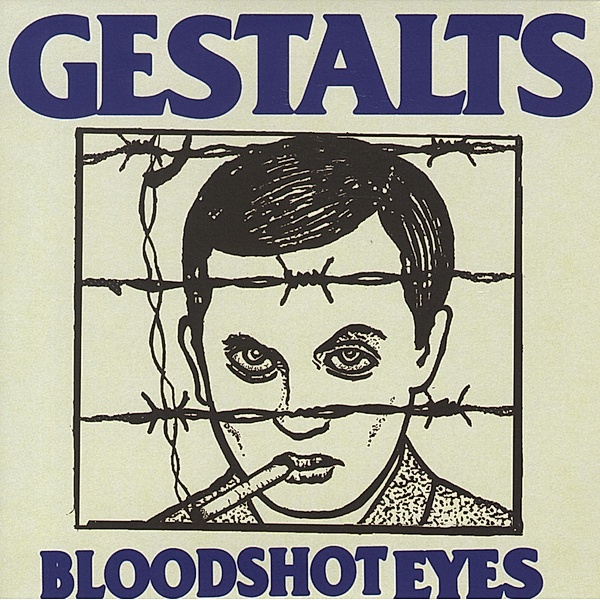 7-Bloodshot Eyes, Gestalts