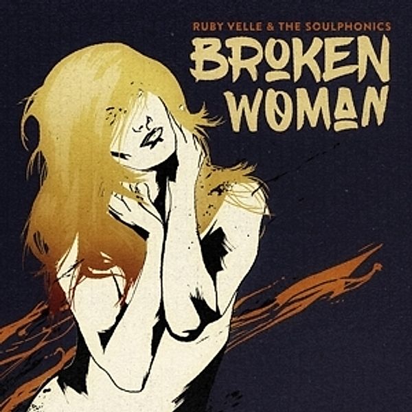7-Broken Woman/Forgive Live Repeat, Ruby & The Soulphonics Velle
